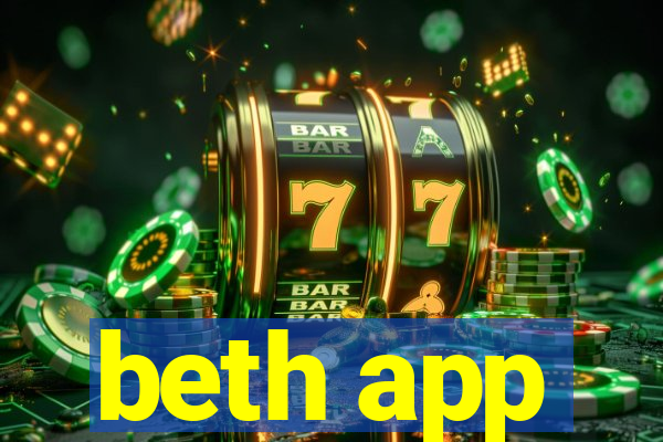 beth app