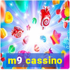 m9 cassino