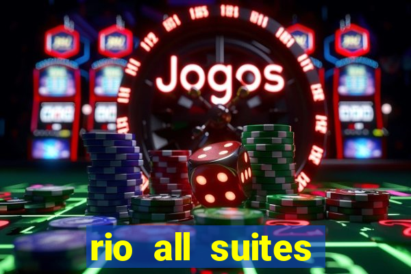 rio all suites hotel & casino las vegas