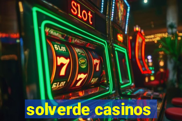 solverde casinos