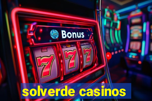 solverde casinos