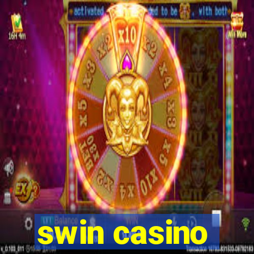 swin casino