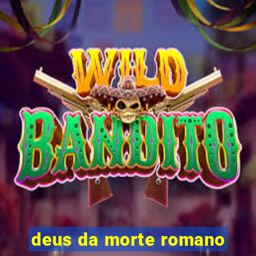 deus da morte romano