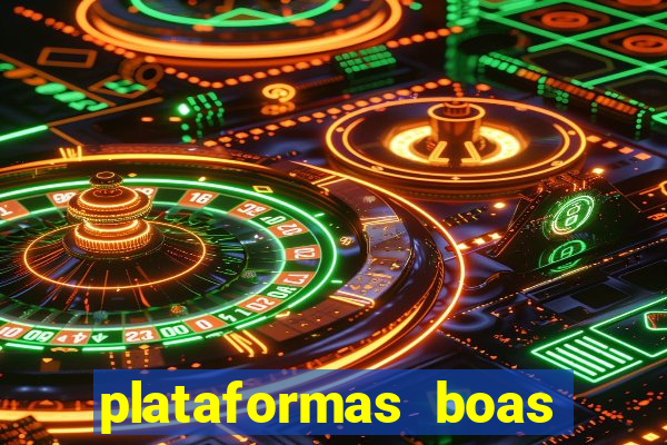 plataformas boas para jogar fortune tiger