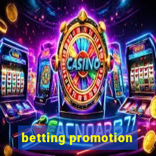 betting promotion