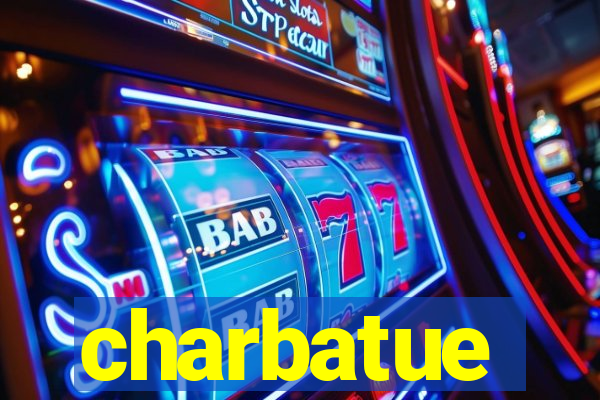 charbatue