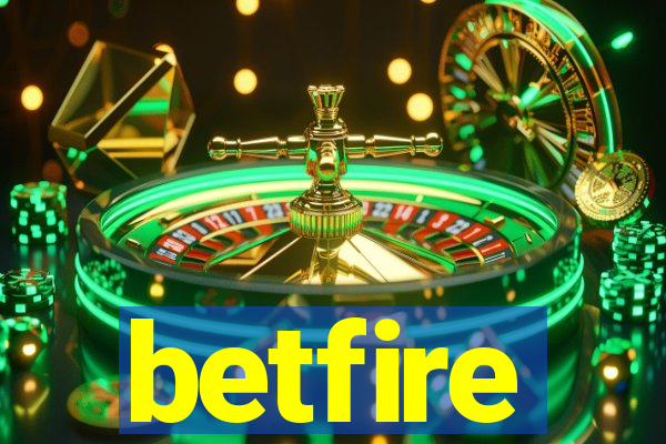 betfire