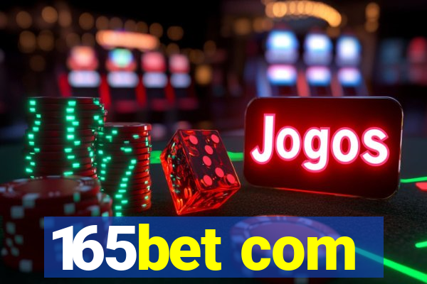 165bet com