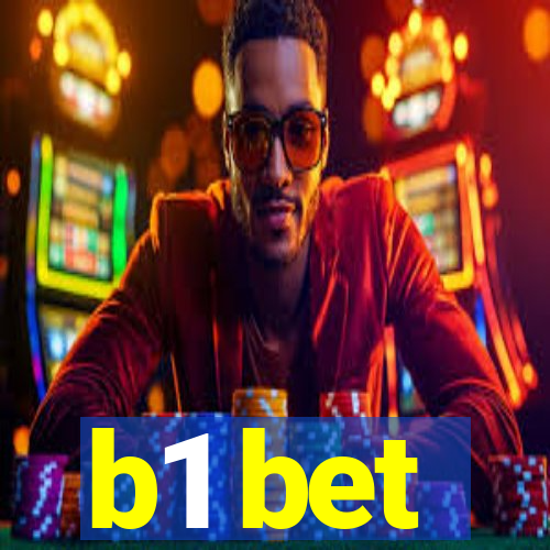 b1 bet