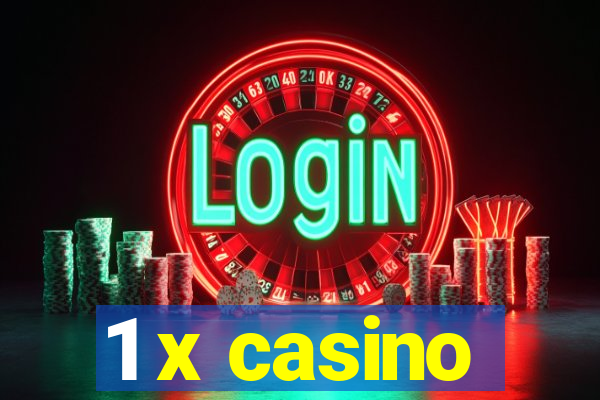 1 x casino