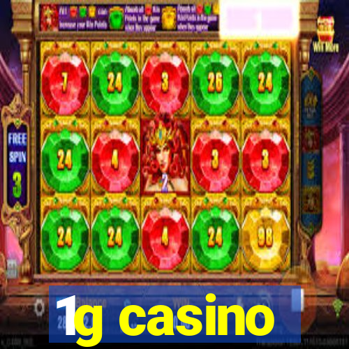 1g casino