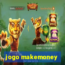 jogo makemoney