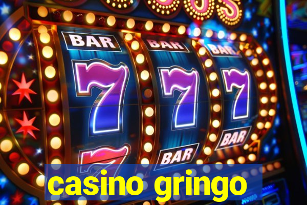 casino gringo