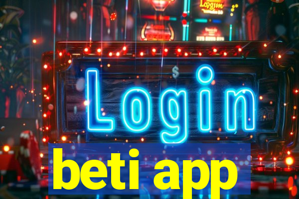 beti app