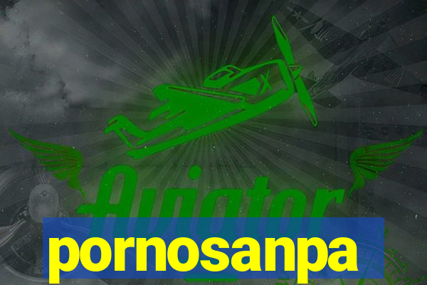 pornosanpa