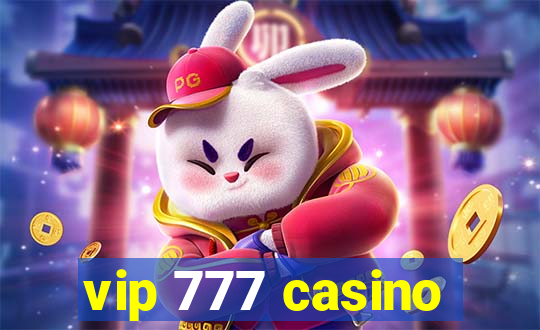 vip 777 casino