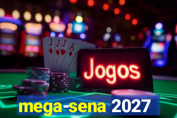 mega-sena 2027