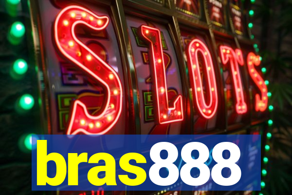 bras888