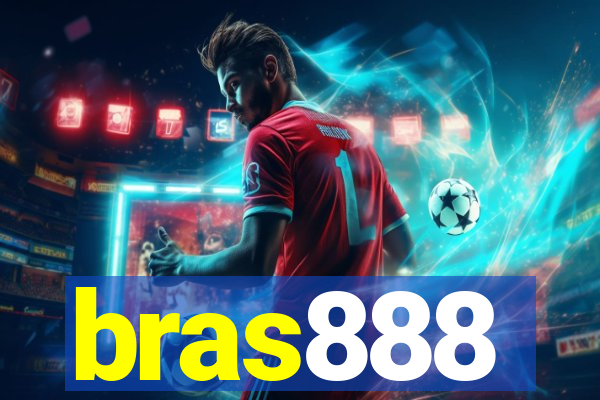 bras888