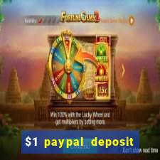 $1 paypal deposit casino nz real money