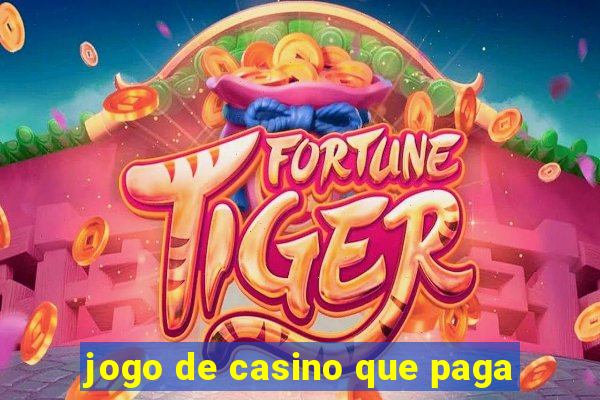 jogo de casino que paga