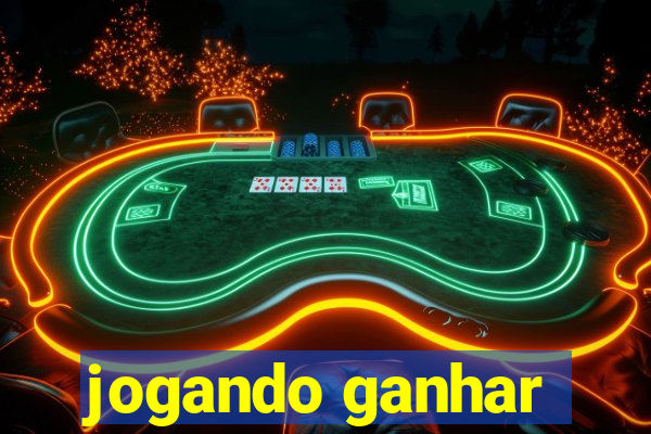 jogando ganhar