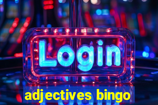 adjectives bingo