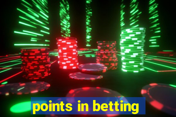 points in betting