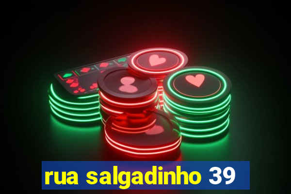 rua salgadinho 39