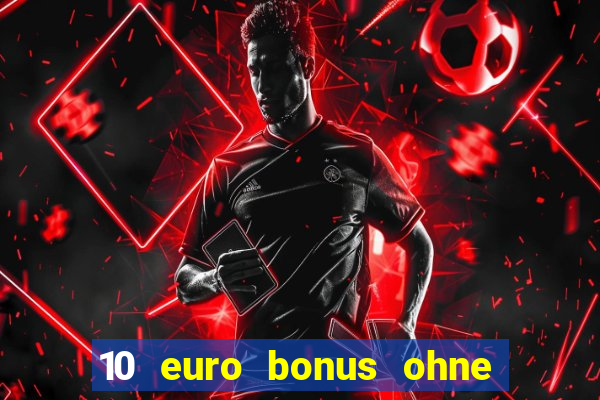 10 euro bonus ohne einzahlung allwins casino