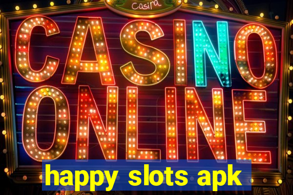 happy slots apk