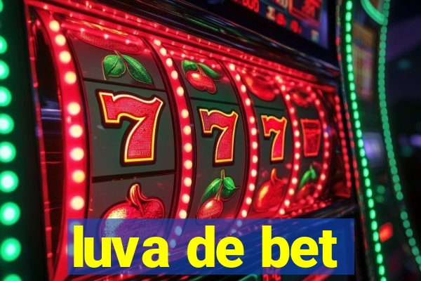 luva de bet