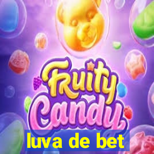 luva de bet