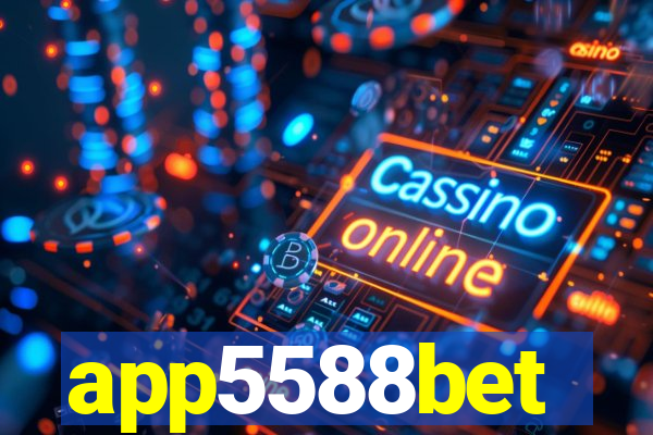 app5588bet