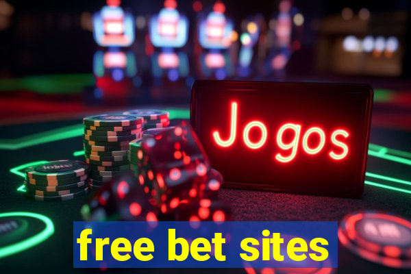 free bet sites