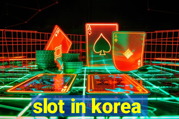 slot in korea