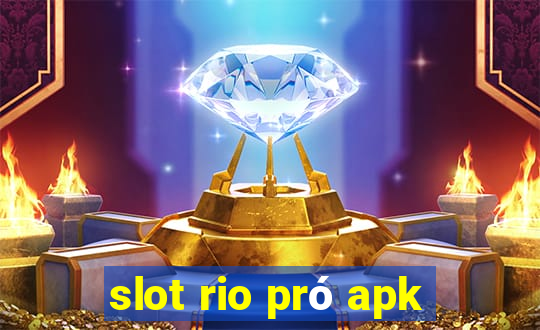 slot rio pró apk