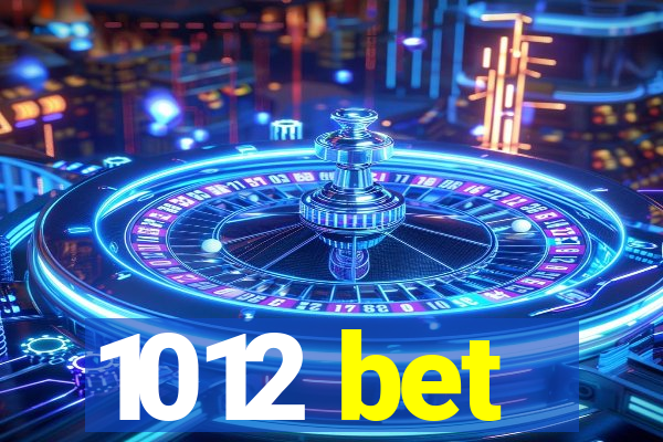 1012 bet