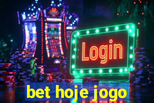 bet hoje jogo