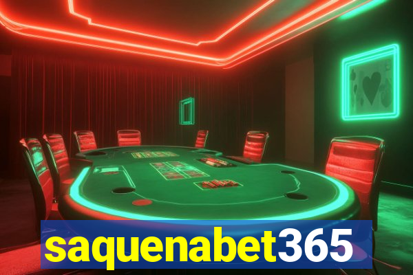 saquenabet365