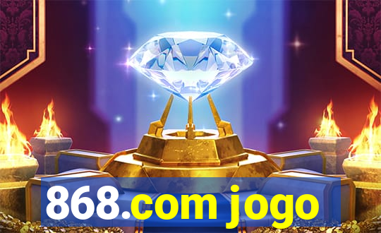 868.com jogo