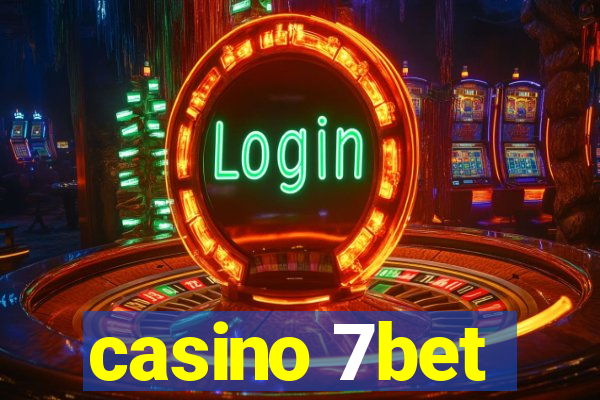 casino 7bet