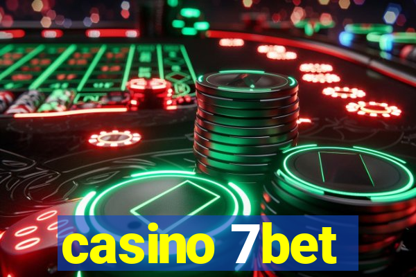 casino 7bet