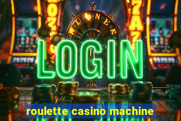 roulette casino machine