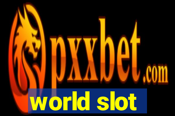 world slot