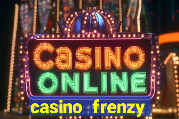 casino frenzy online gcash