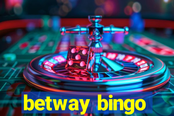 betway bingo