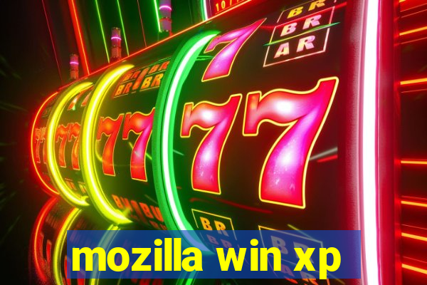 mozilla win xp