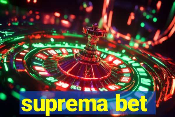 suprema bet