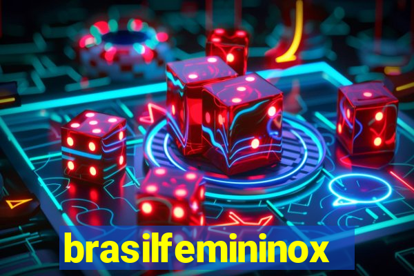 brasilfemininox